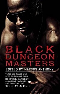 Black Dungeon Masters (Paperback)