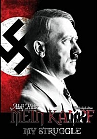 Mein Kampf - My Struggle (Hardcover)