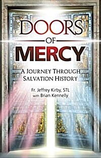 Doors of Mercy: A Journey Through Salvation History (Hardcover)