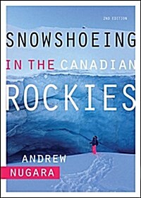 Snowshoeing in the Canadian Rockies (Paperback)