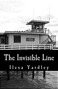The Invisible Line: Conservation of a Circle (Paperback)