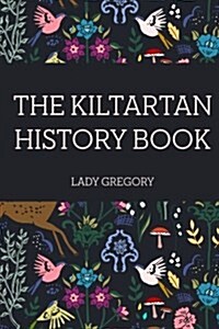 The Kiltartan History Book (Paperback)