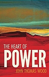 The Heart of Power (Paperback)