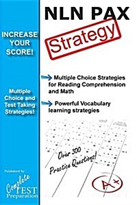 Nln Pax Test Strategy!: Winning Multiple Choice Strategies for the Nln Pax Test (Paperback)