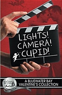 Lights, Camera, Cupid! (Paperback)