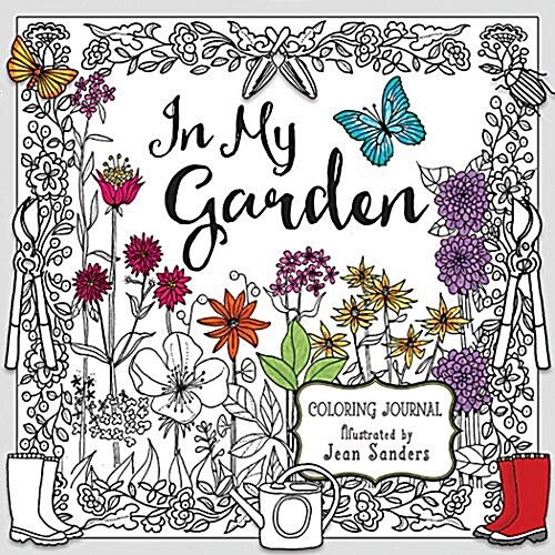 In My Garden: Coloring Journal (Paperback)