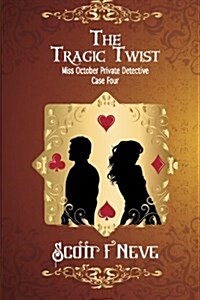 The Tragic Twist (Paperback)