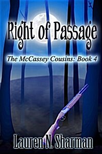 Right of Passage: [The McCassey Cousins Book 4] (Paperback)