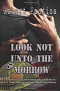 Look Not Unto the Morrow (Paperback)