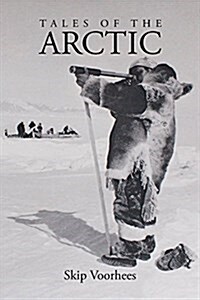 Tales of the Arctic (Paperback)