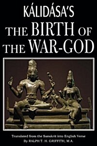 The Birth of the War-God (Paperback)