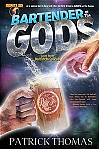 Murphys Lore: Bartender of the Gods (Paperback)