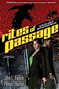 Rites of Passage: A Dma Casefile of Agent Karver and Detective Bianca Jones (Paperback)