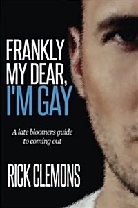 Frankly My Dear Im Gay (Paperback)