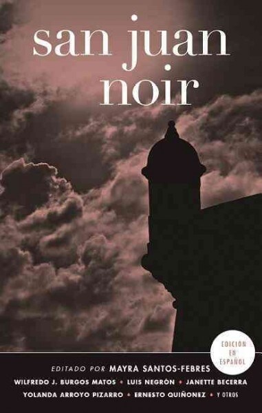 San Juan Noir (Spanish-Language Edition) (Spanish-Language) (Paperback)