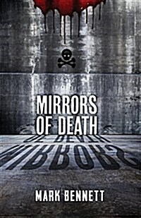 Mirrors of Death (Paperback)