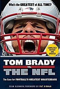 Tom Brady vs. the NFL (Paperback, Revised and Upd)