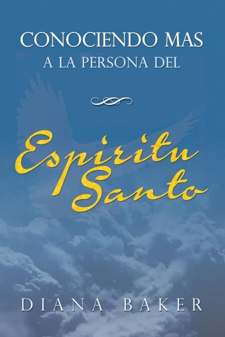 Conociendo m? a la persona del Esp?itu Santo (Paperback)