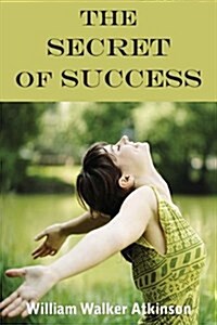 The Secret of Success (Paperback)