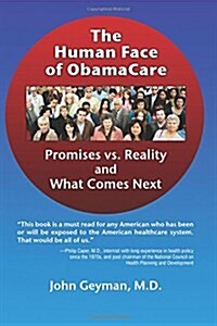 How Obamacare Is Unsustainable: Why We Need a Single-Payer Solution for All Americans (Paperback)