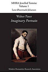 Walter Pater, Imaginary Portraits (Paperback, Critical)