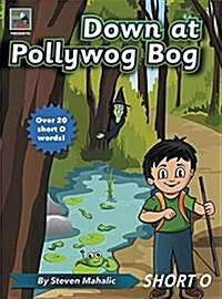 Down at Pollywog Bog (Hardcover)