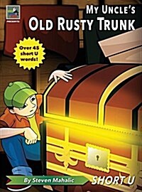My Uncles Old Rusty Trunk (Hardcover)