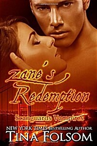 Zanes Redemption (Scanguards Vampires #5) (Paperback)