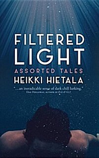 Filtered Light - Assorted Tales (Paperback)