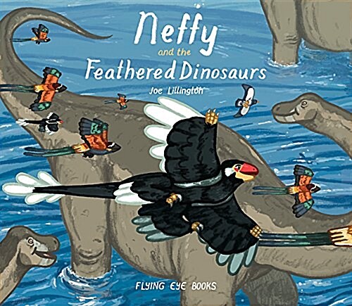 Neffy and the Feathered Dinosaurs (Hardcover)