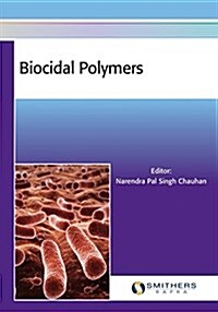 Biocidal Polymers (Paperback)