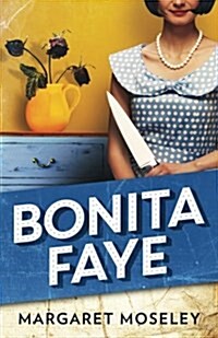 Bonita Faye (Paperback)