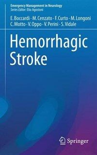 Hemorrhagic stroke [electronic resource]