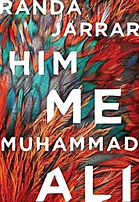 Him, Me, Muhammad Ali (Paperback)