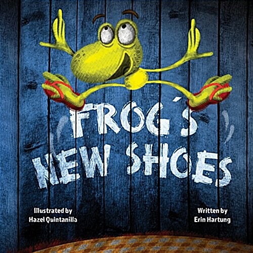 Frogs New Shoes (Paperback)