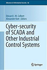 Cyber-Security of Scada and Other Industrial Control Systems (Hardcover, 2016)