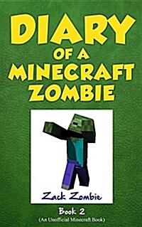 Diary of a Minecraft Zombie Book 2: Bullies and Buddies (Paperback)