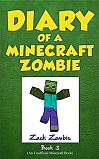 Diary of a Minecraft Zombie Book 3: When Nature Calls (Paperback)