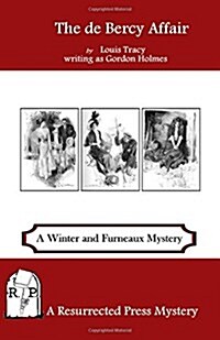 The de Bercy Affair: A Winter and Furneaux Mystery (Paperback)