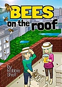 Bees on the Roof (Paperback)
