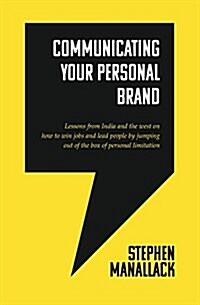 Communicating Your Personal Brand (Paperback)