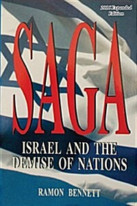 Saga: Israel and the Demise of the Nations (Paperback)