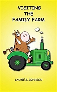 Visiting the Family Farm (Paperback)
