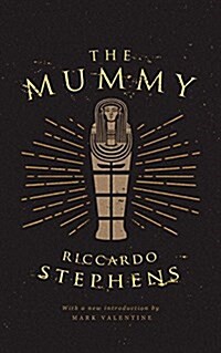 The Mummy (Valancourt 20th Century Classics) (Paperback)