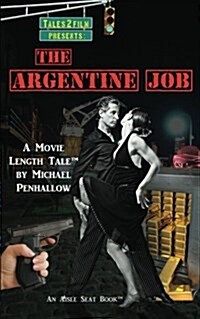 The Argentine Job (Paperback)