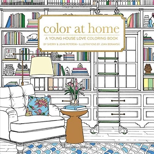 Color at Home: A Young House Love Coloring Book (Paperback)