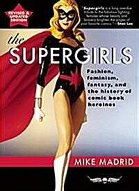 The Supergirls (Paperback, Revised)
