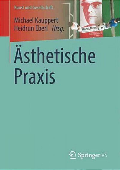 훥thetische Praxis (Paperback, 1. Aufl. 2016)