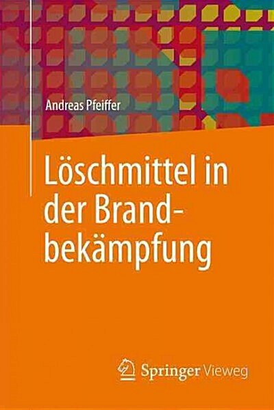 L?chmittel in Der Brandbek?pfung (Paperback, 1. Aufl. 2016)