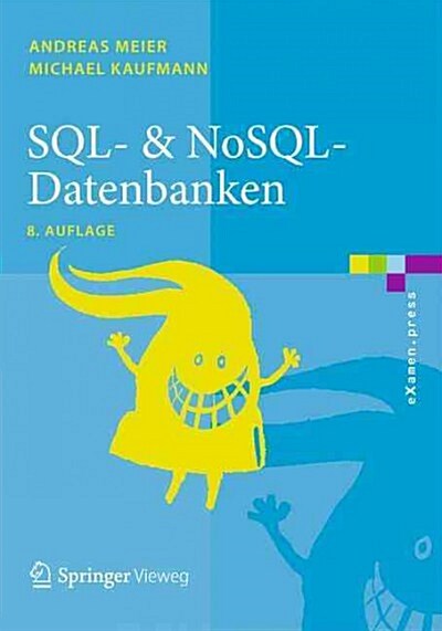 SQL- & Nosql-Datenbanken (Paperback, 8, 8., Uberarb. U.)